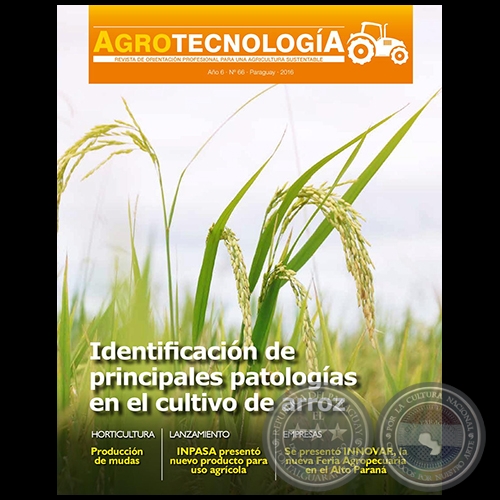 AGROTECNOLOGÍA Revista - AÑO 6 - NÚMERO 66 - AÑO 2016 - PARAGUAY